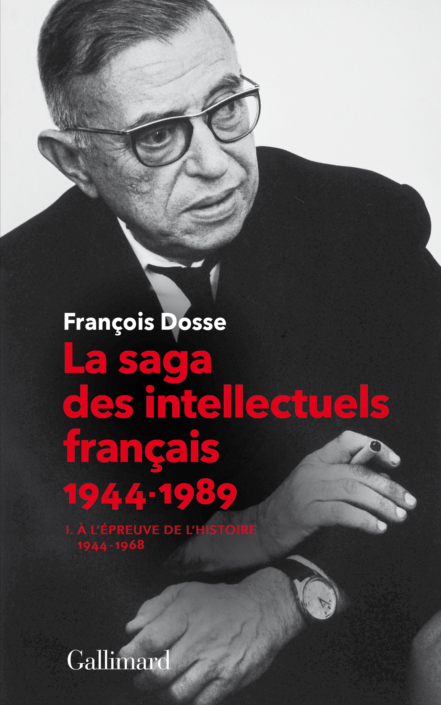 La saga des intellectuels français