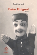 Faire Guignol